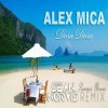 Alex Mica - Album Dora Dora (Sean Norvis Summer Breeze Remix)