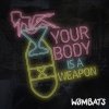 The Wombats - Album Your Body Is a Weapon