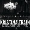 Kristina Train - Album Dream of Me