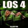 Los 4 - Album Ella Me Pide