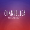 Madilyn Bailey - Album Chandelier