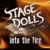 Stage Dolls - Album Into the Fire