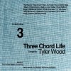 Tyler Wood - Album Three Chord Life