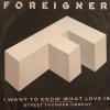 Foreigner - Album I Want To Know What Love Is