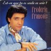 Frédéric François - Album Est-ce que tu es seule ce soir ?