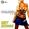 Crystal Lake - Album Get Down