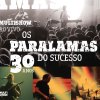 Os Paralamas do Sucesso - Album Multishow ao Vivo - Os Paralamas do Sucesso 30 Anos (Live)