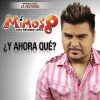 El Mimoso Luis Antonio López - Album ¿Y Ahora Qué?