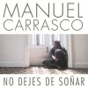 Manuel Carrasco - Album No Dejes de Soñar