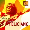 José Feliciano - Album Masters Of The Last Century: Best of José Feliciano