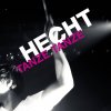 Hecht - Album Tanze Tanze