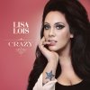 Lisa Lois - Album Crazy