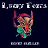 Kenny Feidler - Album Lucky Foxes