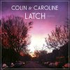 Colin & Caroline - Album Latch