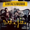 Gemitaiz & Madman - Album Detto, Fatto.