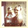 Louie Fresco - Album Autophobia