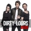 Dirty Loops - Album Undo