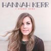 Hannah Kerr - Album I Stand Here