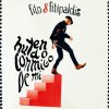 Fito & Fitipaldis - Album Huyendo conmigo de mí