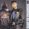 Francis M - Album Rap Is Francism