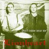 Lionheart - Album Don't Come Near Me