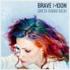 Greta Svabo Bech - Album Brave Moon