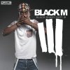 Black M - Album Black Shady, Pt. 3
