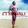 Manau - Album On Peut Tous Rever