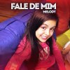 Melody - Album Fale de Mim