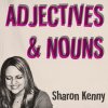 Sharon Kenny - Album Adjectives & Nouns