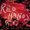 Walk Off the Earth - Album Red Hands