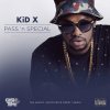 Kid X - Album Pass 'n Special