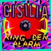 Cisilia - Album Ring Den Alarm