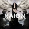 RAIGN - Album Don't Let Me Go - Single