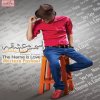 Morteza Pashaei - Album The Name Is Love (Esmesh Eshghe)