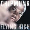 Chipmunk - Album Flying High
