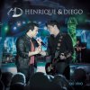 Henrique & Diego - Album Henrique & Diego - Ao Vivo em Campo Grande