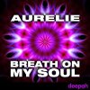 Aurelie - Album Breath On My Soul