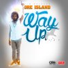 Dre Island - Album Way Up