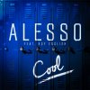 Alesso feat. Roy English - Album Cool