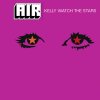 Air - Album Kelly Watch the Stars