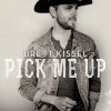 Brett Kissel - Album Pick Me Up