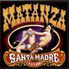 Matanza - Album Santa Madre Cassino