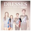 Dresses - Album Lonely One EP