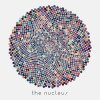 뉴클리어스 (The Nucleus) - Album The Nucleus