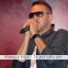 Mateusz Mijal - Album To Jest Tylko Sen