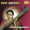 Sudha Raghunathan - Album Devi Krithis - Sudha Ragunathan