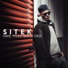 Sitek - Album Chcę Tylko Moich Ludzi