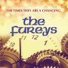 The Fureys - Album The Times They Are a Changing