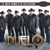 Duelo - Album La Más Completa Colécción: Duelo, Vol. 1